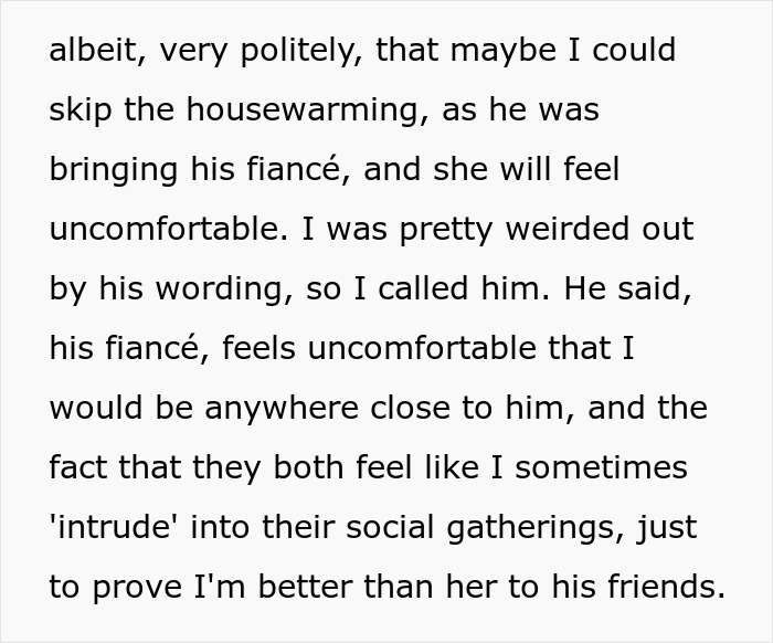 Text on a white background describing a lady’s reaction to her ex’s demand to skip a friend's housewarming to avoid awkwardness. Text on a white background describing a lady’s reaction to her ex’s demand to skip a friend's housewarming to avoid awkwardness.