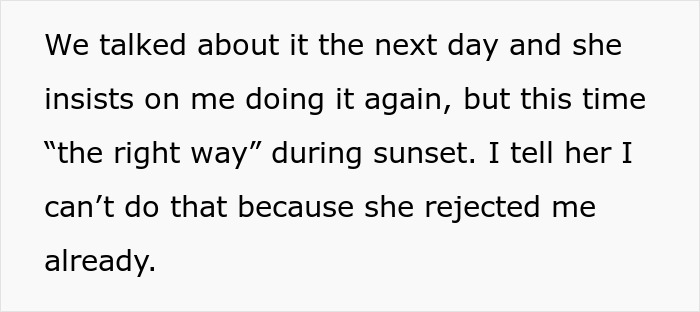 Text about proposal rejection due to not doing it "the right way", with regret expressed afterwards.