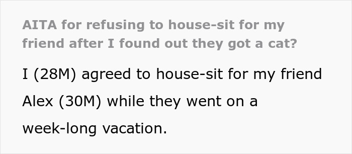 Man with allergies declines watching friend's dog due to having a cat.