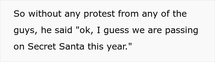 Text expressing a decision to skip Secret Santa, highlighting female employees' refusal to participate.