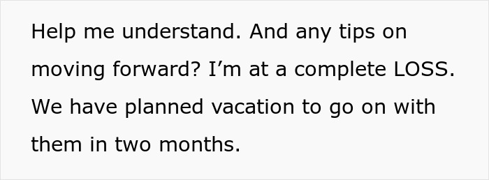 Text discussing confusion about MIL involvement in planned vacation.