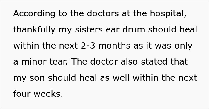 Text about doctors' prognosis on sister's ear drum healing in 2-3 months and son's recovery from toddler concussion in four weeks.