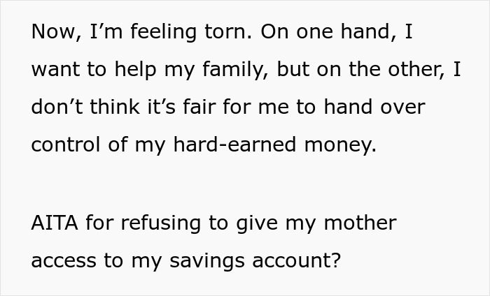 Text expressing conflict over family, money, and emergency decisions about mother's access to savings account. Text expressing conflict over family, money, and emergency decisions about mother's access to savings account.