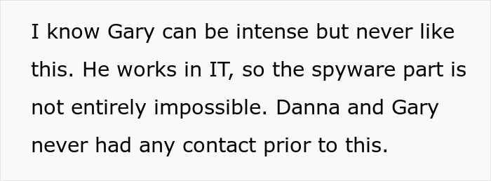 Text screenshot discussing relationship dynamics and spyware, featuring characters Gary and Danna. Text screenshot discussing relationship dynamics and spyware, featuring characters Gary and Danna.