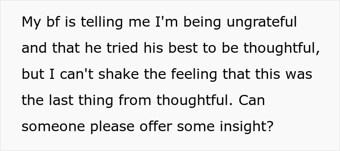 Text message expressing feelings about a boyfriend's thoughtful surprise gone wrong.