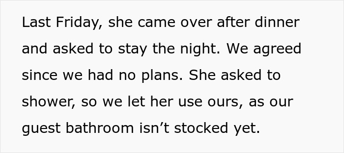 Text describing a teen's request to stay overnight and use the bathroom due to an unstocked guest bathroom. Text describing a teen's request to stay overnight and use the bathroom due to an unstocked guest bathroom.