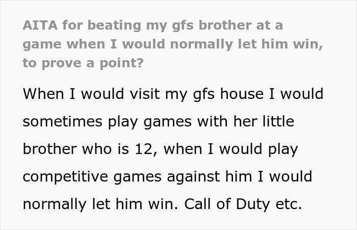 Text image discussing letting GF’s brother win a video game. Text image discussing letting GF’s brother win a video game.