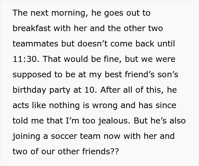 Text screenshot about a fianc&eacute;'s behavior causing relationship tension and jealousy by being overly friendly with a female friend.