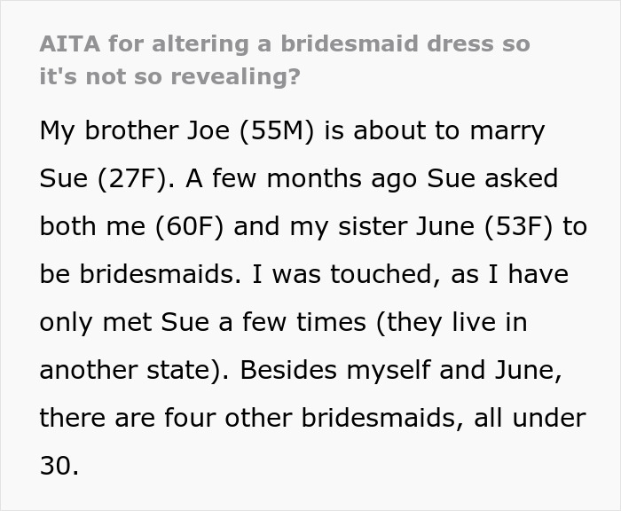 Text describing woman's reaction to altering a bridesmaid dress for modesty concerns.