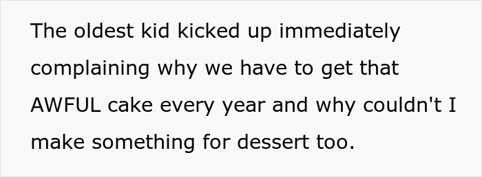 Text on a white background about a kid's complaint regarding a cake, highlighting sibling rivalry dynamics.