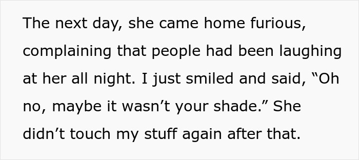 Text screenshot about roommate using makeup and facing unexpected consequences.