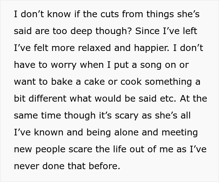 Text discussing feelings of relief and fear after leaving an emasculating relationship due to baking and music preferences. Text discussing feelings of relief and fear after leaving an emasculating relationship due to baking and music preferences.