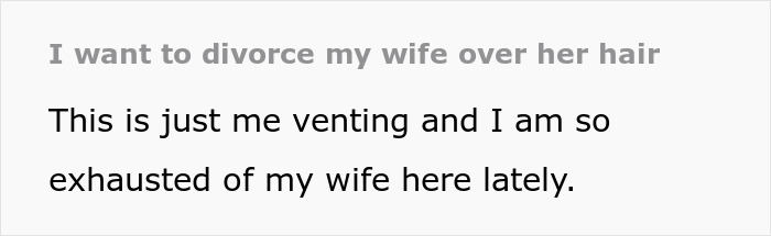 Text describing a father's frustration, considering divorce over wife's hair demands at wedding.