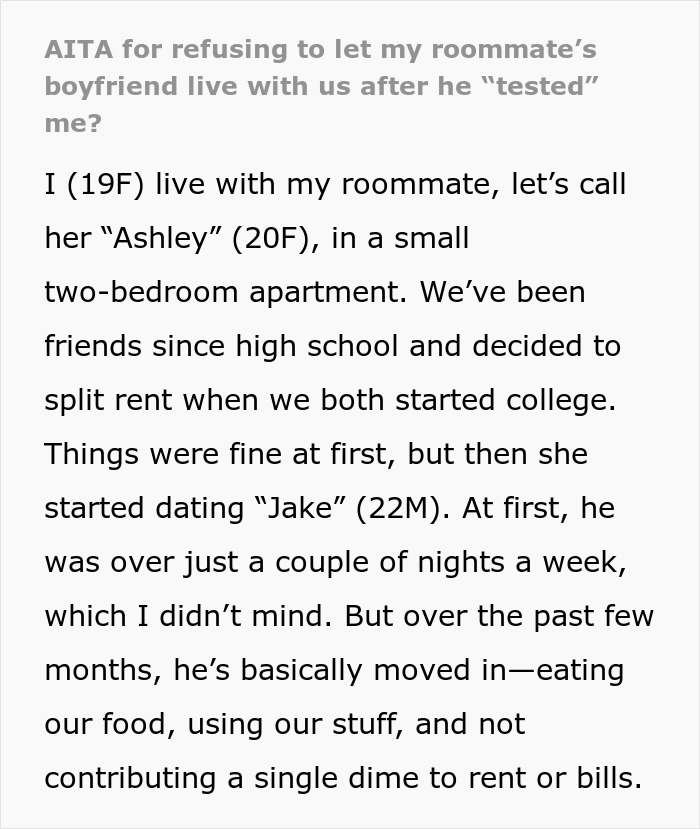 Text about roommate&rsquo;s boyfriend trying to move in without contributing to rent or bills, leading to conflict.