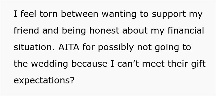 Text discussing a dilemma about skipping a best friend's wedding due to gift expectations.