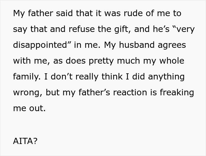Text discussing family disagreement over a gift, seeking validation with "AITA" query. Text discussing family disagreement over a gift, seeking validation with "AITA" query.