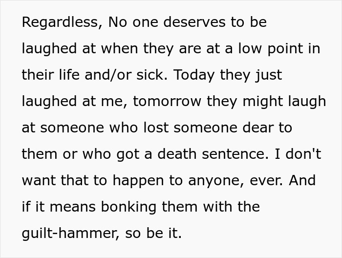 Text message about being laughed at, addressing empathy during low points in life.