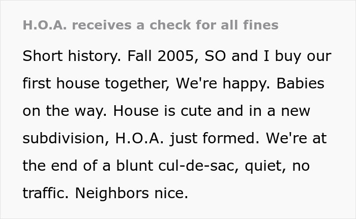 Text describing an HOA receiving a check, discussing a couple's new home in 2005, a quiet cul-de-sac, and friendly neighbors. Text describing an HOA receiving a check, discussing a couple's new home in 2005, a quiet cul-de-sac, and friendly neighbors.