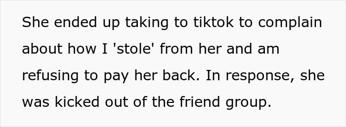 Text regarding a conflict over unpaid trading services leading to a new girl being kicked out of a friend group. Text regarding a conflict over unpaid trading services leading to a new girl being kicked out of a friend group.