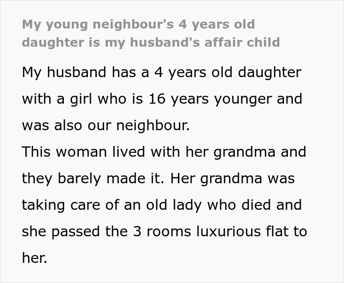 Text describing a husband's affair with a neighbour, resulting in a 4-year-old daughter.