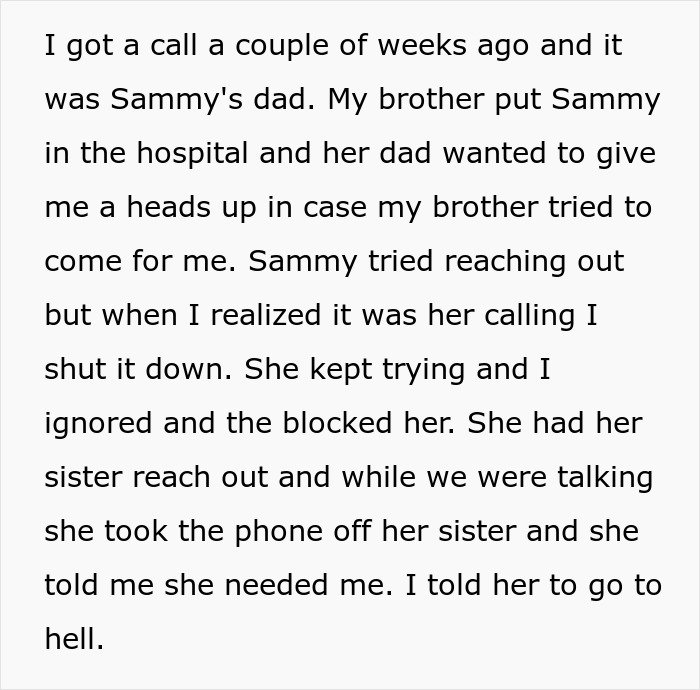 Text describing a tense situation involving an ex-friend and brother in hospital.