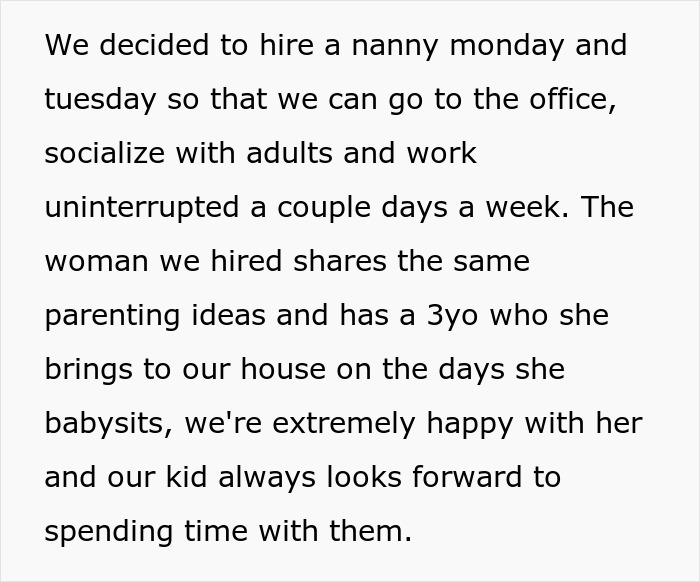 Text about hiring a nanny for weekly childcare, emphasizing shared parenting ideas and satisfaction.
