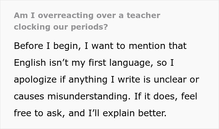 Text discussing concerns about a teacher tracking periods, with an apology for any language misunderstandings. Text discussing concerns about a teacher tracking periods, with an apology for any language misunderstandings.