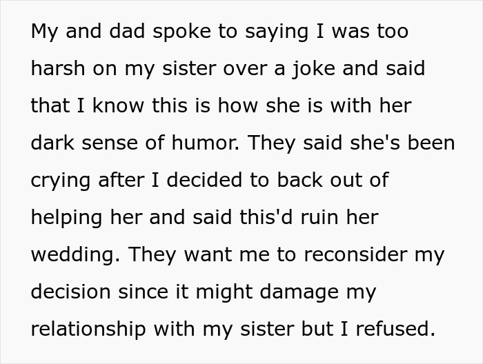 Text about family conflict over a joke affecting a sister's wedding plans and relationships. Text about family conflict over a joke affecting a sister's wedding plans and relationships.