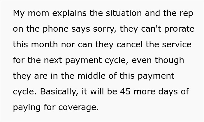 Text message explaining company policy refusal to prorate or cancel service during a payment cycle.