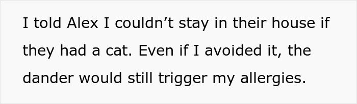 Text about allergies and a man's avoidance of a house with a cat due to dander.