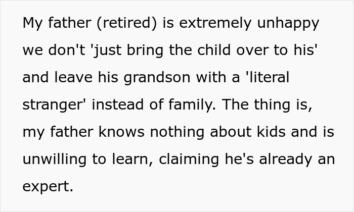 Text about grandpa being upset over babysitting choice, labeled as incompetent and ignorant.