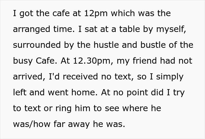 Text recounting a lunch where a friend was always late, leading a woman to leave the busy caf&eacute; after no communication.