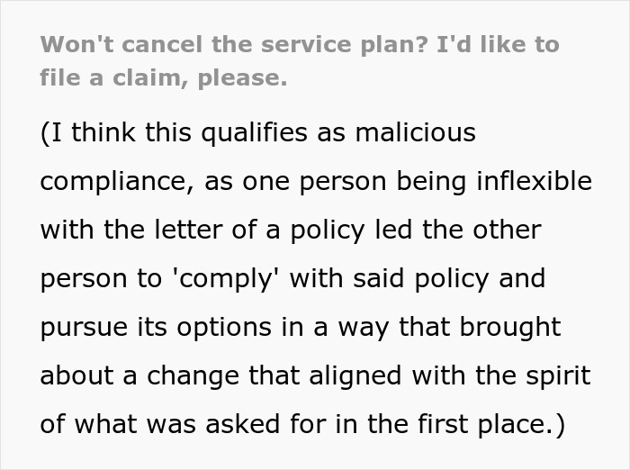 Text about company regretting decision, hinting at malicious compliance involving a service plan cancellation issue.