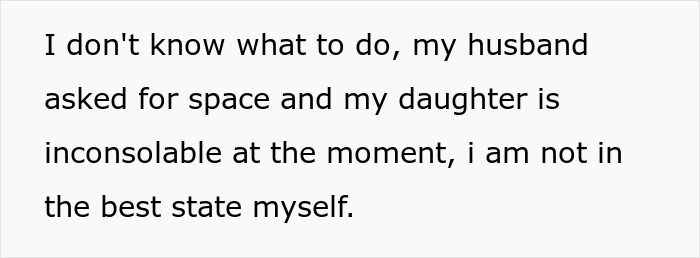 Text screenshot about stepdad and family conflict, husband asked for space, daughter inconsolable, emotional distress. Text screenshot about stepdad and family conflict, husband asked for space, daughter inconsolable, emotional distress.