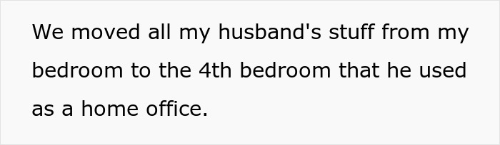 Text detailing a husband&rsquo;s items being moved to another room due to affair baby situation.
