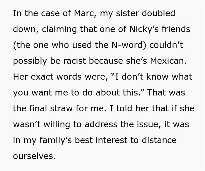 Text describing a family conflict after a racist comment and the decision to distance from a sister.