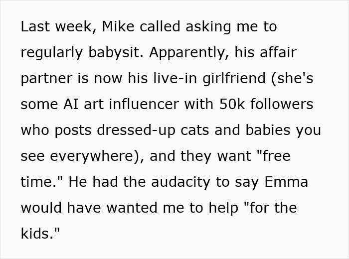 Text message about refusing to babysit deceased friend's kids after husband's affair.