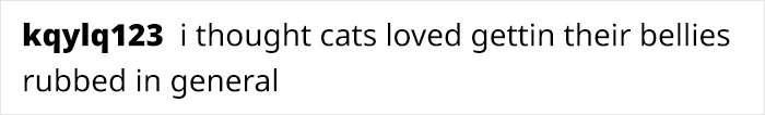 Comment discussing cats and belly rubs, related to dogs and cats living together. Comment discussing cats and belly rubs, related to dogs and cats living together.