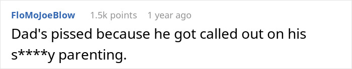 Text indicating a man's anger after being criticized for poor parenting.