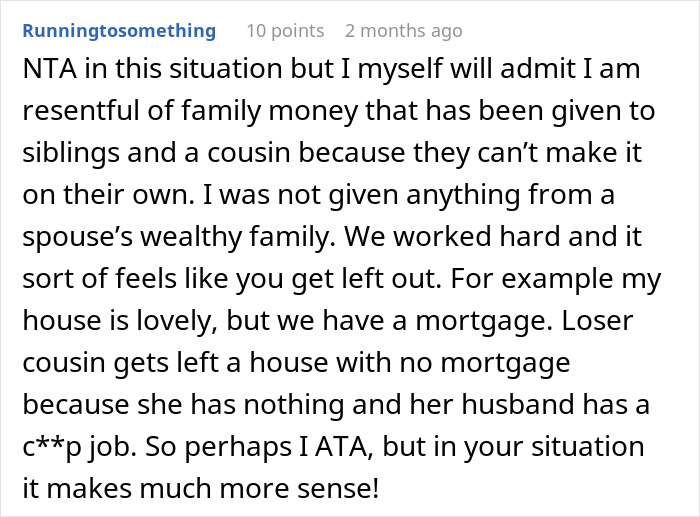 Comment about financial issues and family resentment. Comment about financial issues and family resentment.