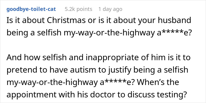 Reddit comment criticizing a man for being selfish and ruining Christmas for his wife.