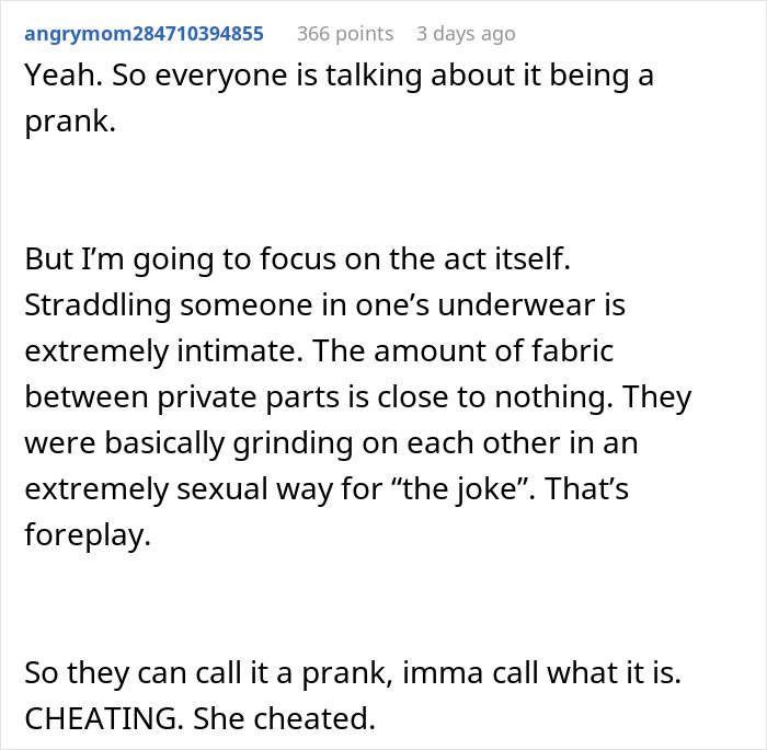 Comment discussing the consequences of a prank on a woman’s relationship, labeled as cheating. Comment discussing the consequences of a prank on a woman’s relationship, labeled as cheating.