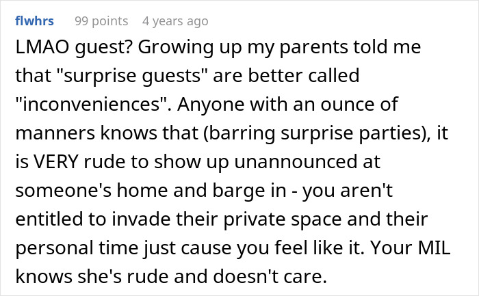 Comment on surprise guests being inconveniences, highlighting how rude it is to show up unannounced.