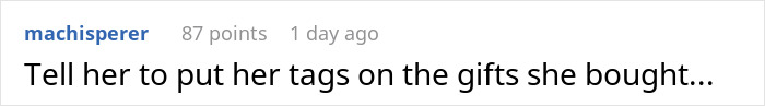 Reddit comment about a woman catching MIL putting tags on gifts she didn't buy.