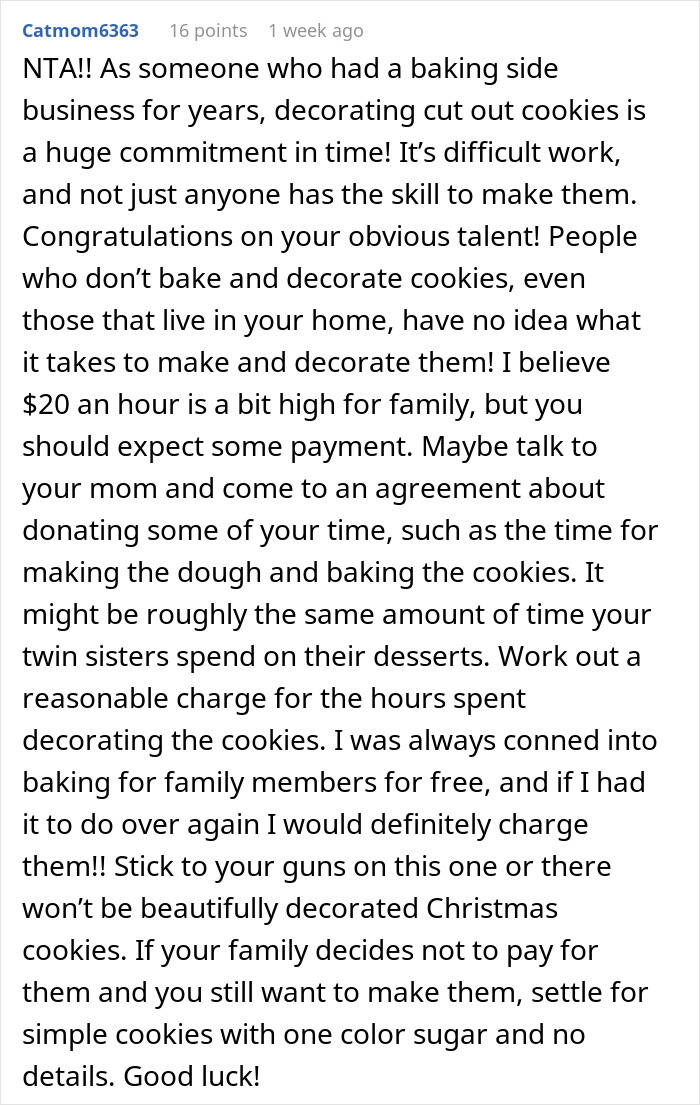 Text from a forum discussing the topic of a daughter charging her parents for baking Christmas cookies. Text from a forum discussing the topic of a daughter charging her parents for baking Christmas cookies.