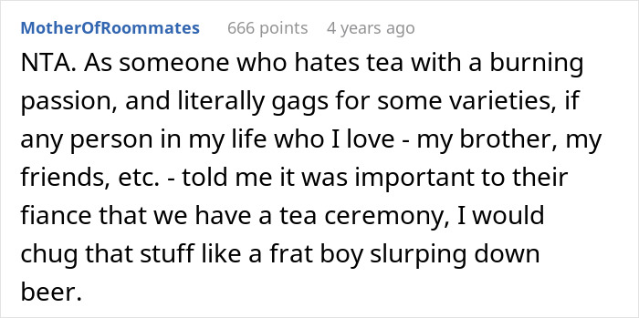 Reddit comment discussing respecting a fiancé's tradition, despite personal tea dislike. Reddit comment discussing respecting a fiancé's tradition, despite personal tea dislike.