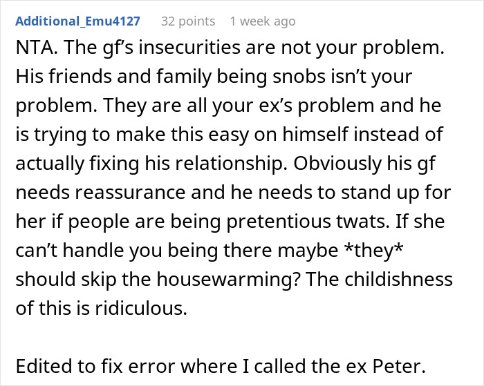 Reddit comment about ex's awkward demand to skip a housewarming party. Reddit comment about ex's awkward demand to skip a housewarming party.