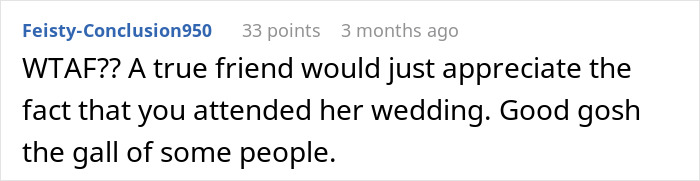 Comment criticizing wedding gift expectations from best friend.