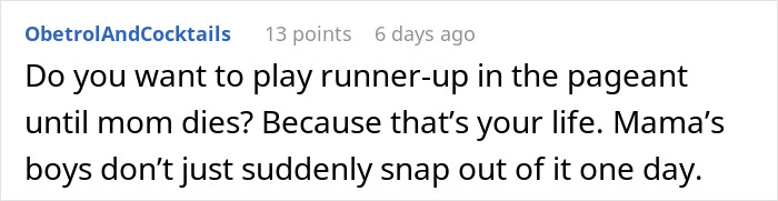 Reddit comment criticizing a mommy&rsquo;s boy for prioritizing his mom over his partner.