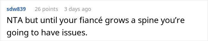 Comment on woman's actions via Gizmo Watch, suggesting fiancé needs more assertiveness. Comment on woman's actions via Gizmo Watch, suggesting fiancé needs more assertiveness.